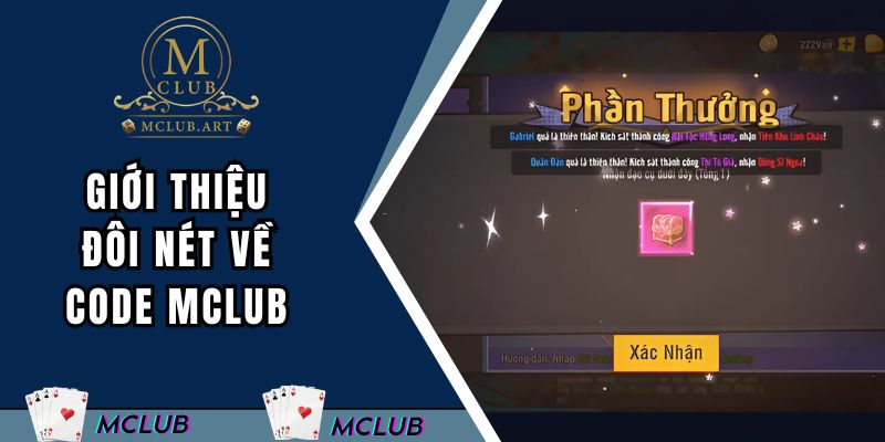 Giới thiệu đôi nét về code MCLUB