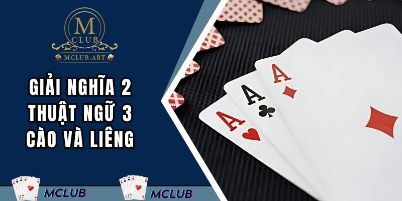 Giải nghĩa 2 thuật ngữ 3 cào và liêng